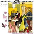 Age Of Style : 50 Classic Tracks from the 1930s