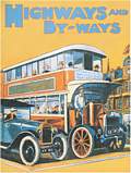 HIGHWAYS AND BY-WAYS (Postkarte)