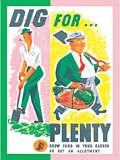 DIG FOR PLENTY (Carte Postale)